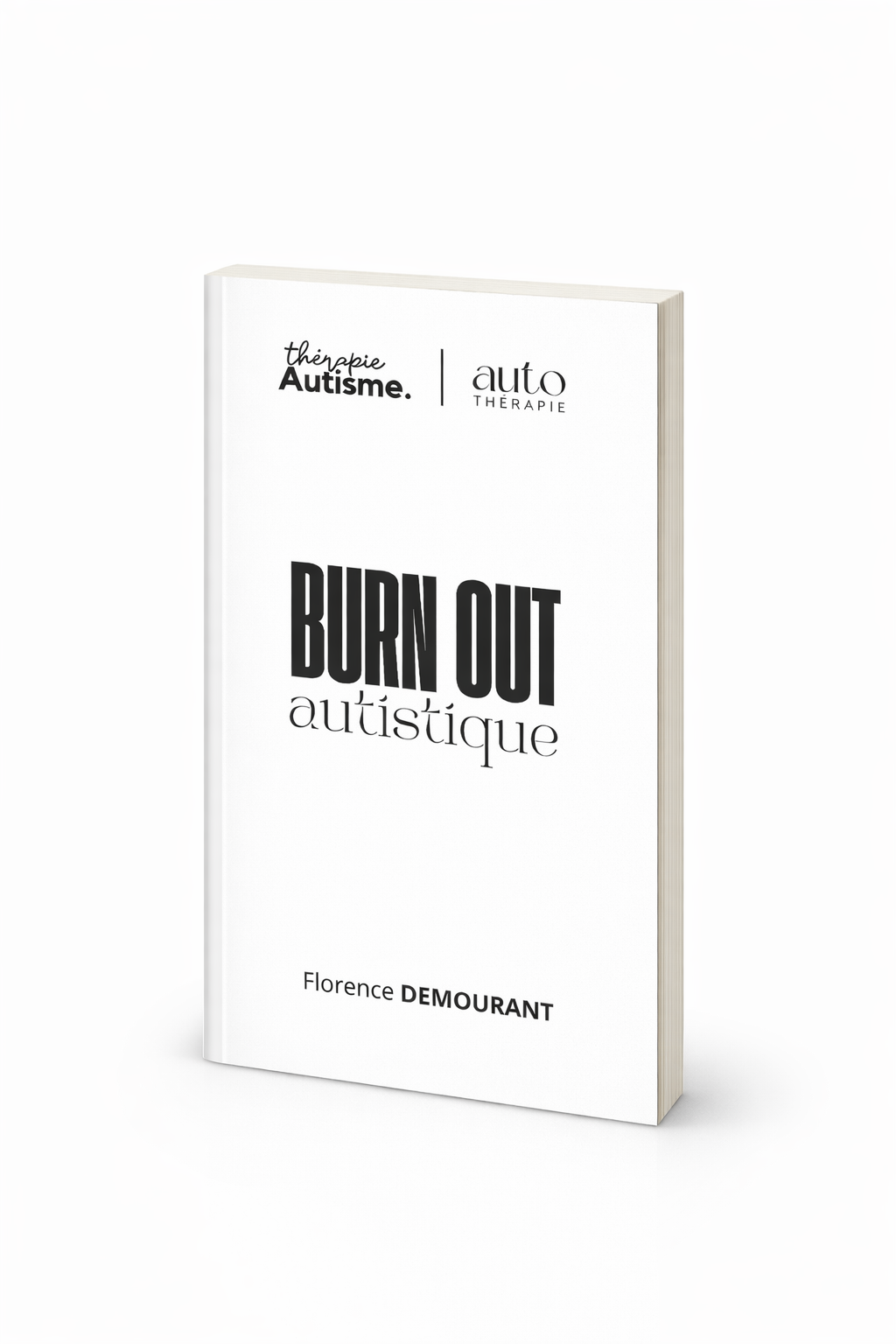 Livret Burnout Autistique par Florence Demourant